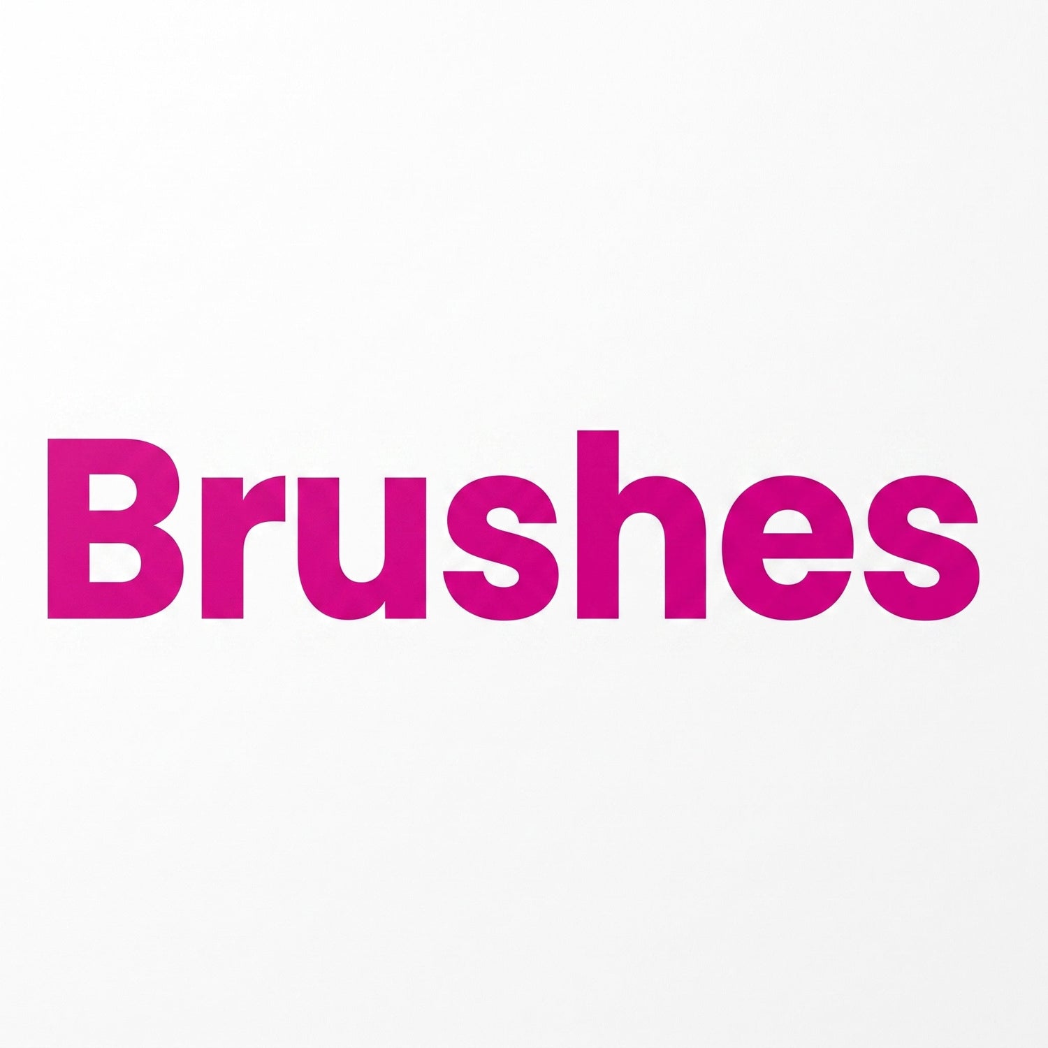 Brushes