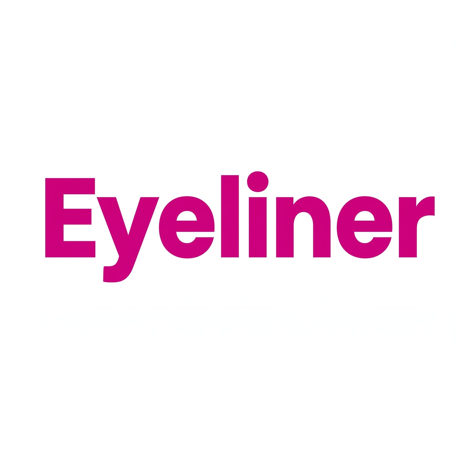 Eyeliner